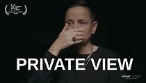 Watch Private View (Short 2023)