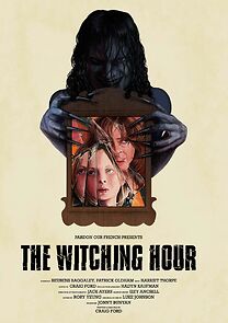 Watch The Witching Hour (Short 2022)