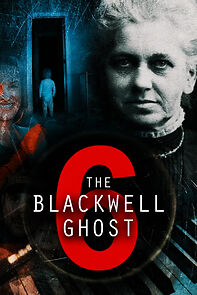 Watch The Blackwell Ghost 6
