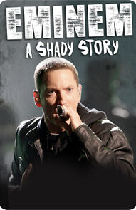 Watch Eminem: A Shady Story