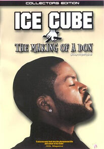Watch Making of a Don - Ice Cube