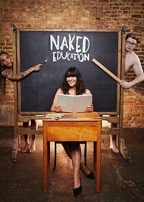 Watch Naked Education