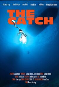 Watch The Catch (Short 2017)