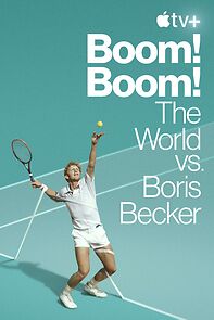 Watch Boom! Boom!: The World vs. Boris Becker