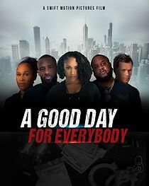 Watch A Good Day for Everybody