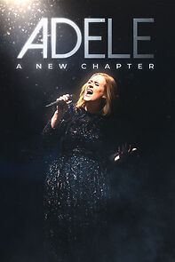 Watch Adele: A New Chapter
