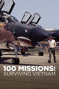 Watch 100 Missions Surviving Vietnam 2020