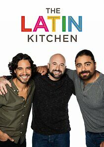 Watch The Latin Kitchen
