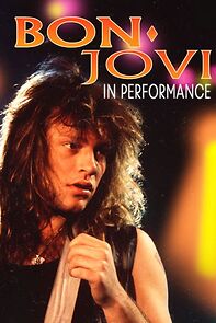 Watch Bon Jovi: In Performance