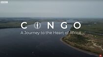 Watch Congo: A Journey to the Heart of Africa