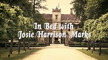 Watch In Bed with Josie Harrison Marks (Short 2020)
