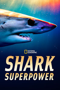 Watch Shark Superpower (TV Special 2022)