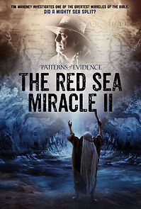 Watch Patterns of Evidence: The Red Sea Miracle II
