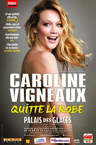Watch Caroline Vigneaux Quitte La Robe (TV Special 2016)