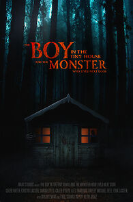 Watch The Boy in the Tiny House and the Monster Who Lived Next Door