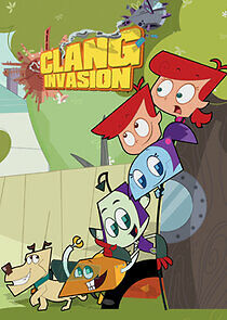 Watch Clang Invasion
