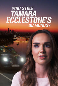 Watch Who Stole Tamara Ecclestone's Diamonds (TV Special 2022)