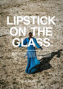 Watch Lipstick on the Glass