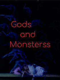 Watch Gods and Monsterss