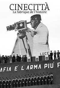 Watch Cinecittà, de Mussolini à la Dolce Vita