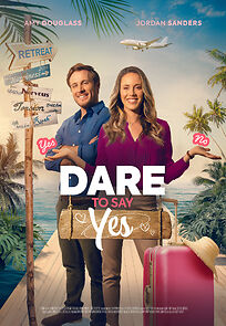 Watch Dare to Say Yes