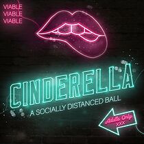 Watch Cinderella - A Socially Distanced Ball