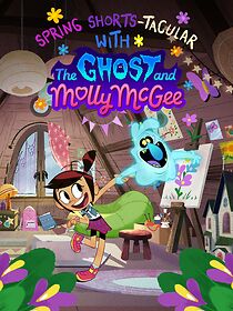 Watch Spring Shorts-Tacular with the Ghost and Molly McGee (TV Special 2022)