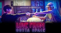 Watch Love from outta space (Short 2019)