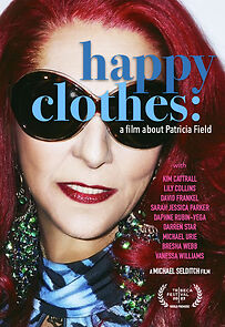 Watch Happy Clothes: A Film About Patricia Field