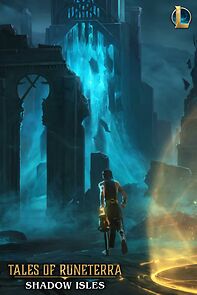Watch Tales of Runeterra: Shadow Isles (Short 2020)