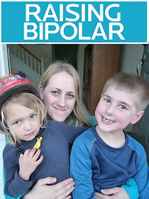 Watch Raising Bipolar