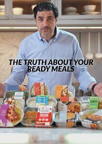 Watch Secrets of Your Ready Meals