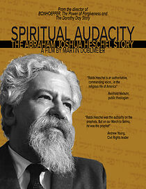 Watch Spiritual Audacity: The Abraham Joshua Heschel Story
