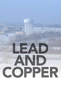 Watch Lead and Copper