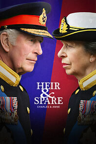 Watch Heir & Spare: Charles & Anne