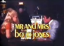 Watch Mr. and Mrs. Bo Jo Jones