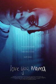Watch Love You, Mama (Short)