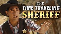 Watch The Time Traveling Sheriff (Short 2021)