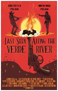 Watch Last Seen Along the Verde River (Short 2022)