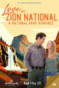 Watch Love in Zion National: A National Park Romance