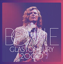 Watch Bowie Glastonbury 2000