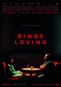 Watch Binge Loving (Short 2021)