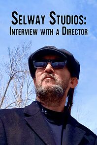 Watch Selway Studios - Interview with A Director