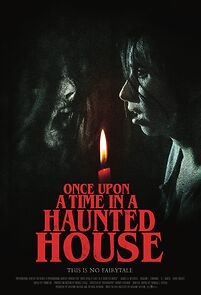 Watch Once Upon a Time in a Haunted House (Short 2019)