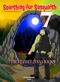 Watch Searching for Sasquatch 7: The Night Stalkers
