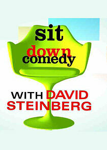 Watch Sit Down Comedy with David Steinberg