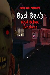 Watch Bad Ben's Night Before Christmas (Short 2019)