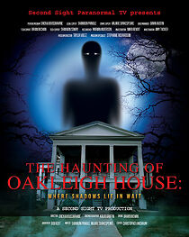 Watch The Haunting of the Oakleigh House: Where Shadows Lie in Wait (Short 2023)