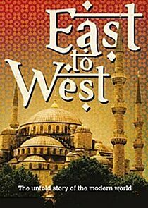 Watch East to West