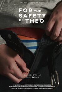Watch For the Safety of Theo (Short 2023)
